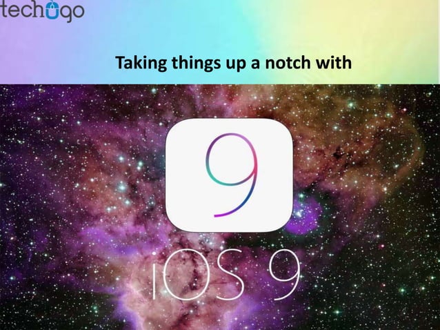 iOS 9 - New Features at a Glance | PPT