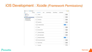 iOS Development : Xcode (Framework Permissions) 
 