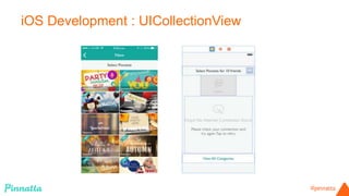 iOS Development : UICollectionView 
 