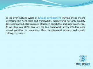 IOS App Development in 2025: Top Frameworks for Streamlined | PPT
