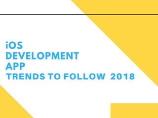Ios app development trends