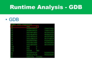Runtime Analysis - GDB
• GDB
 