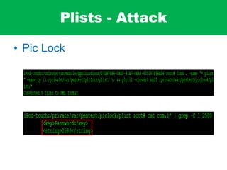 Plists - Attack
• Pic Lock
 