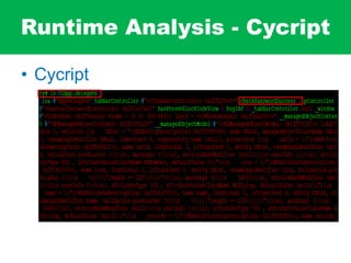 Runtime Analysis - Cycript
• Cycript
 
