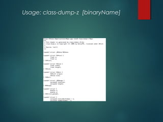 Usage: class-dump-z [binaryName]
 