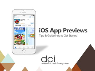 iOS App Previews - Tips & Guidelines to Get Started