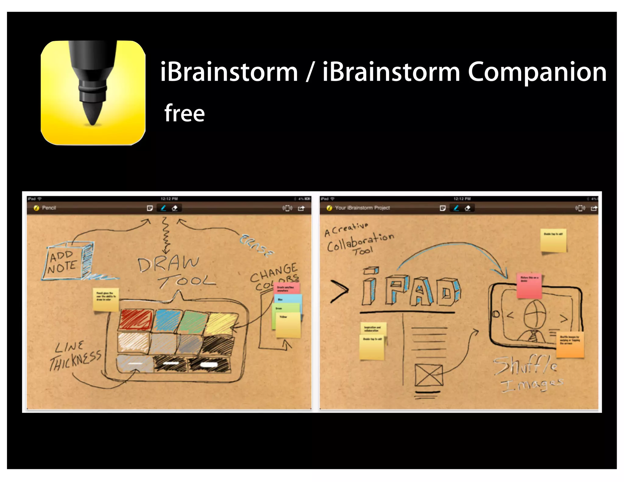 iBrainstorm / iBrainstorm Companion
free
 