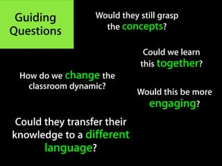 Redesign AP Computer Science course to
incorporate a challenge-based learning
format.


Document and share the process.

Build something awesome.


Succeed on the AP   exam.
 
