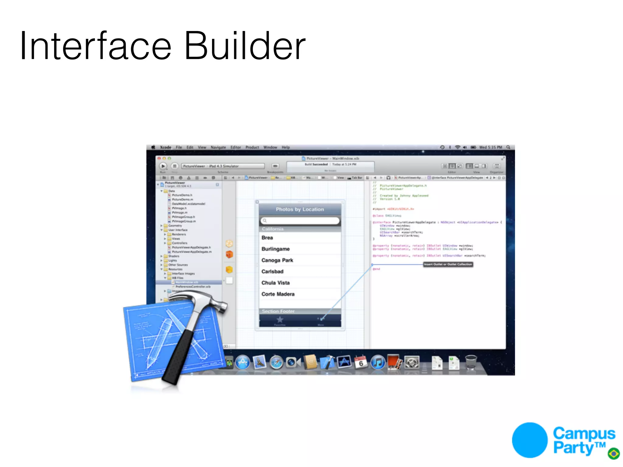 Interface Builder
 