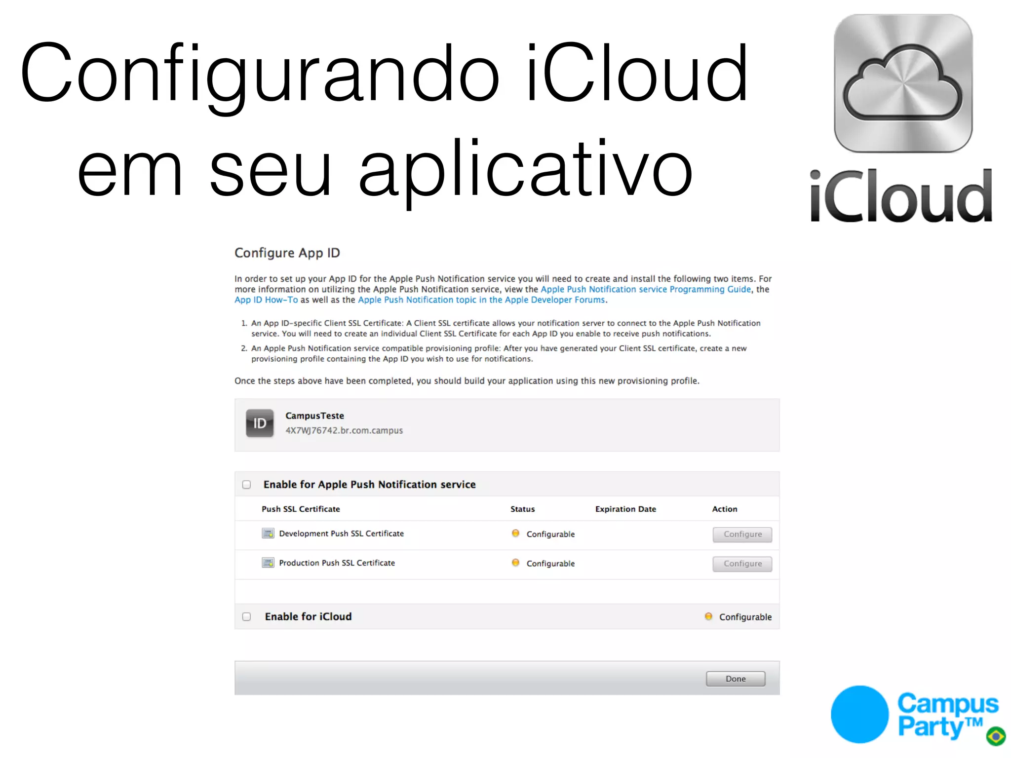 Conﬁgurando iCloud
 em seu aplicativo
 