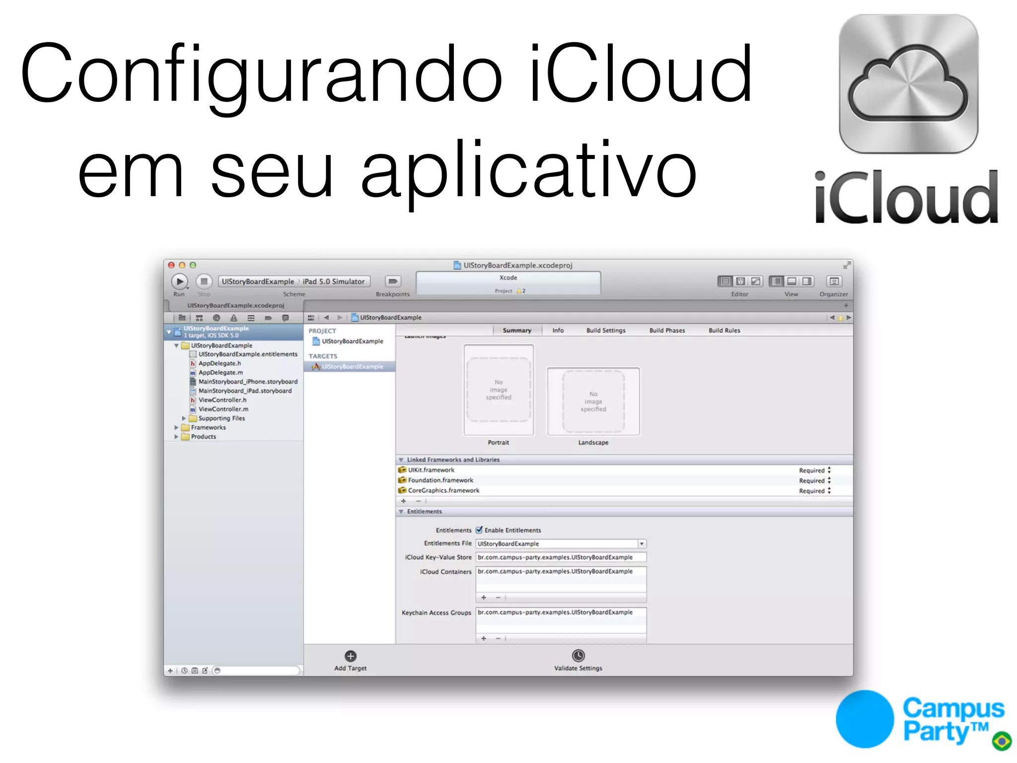 Conﬁgurando iCloud
 em seu aplicativo
 