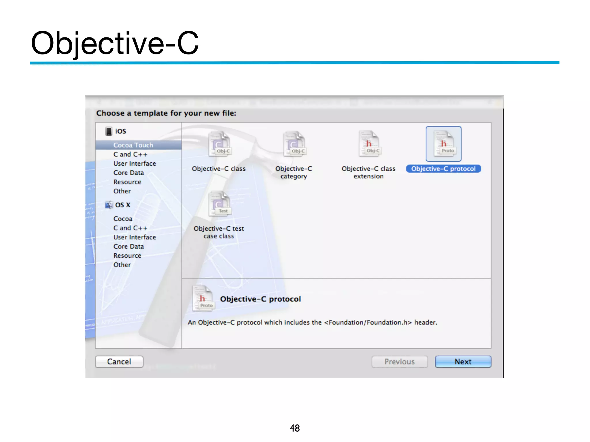 Objective-C 
48 
 