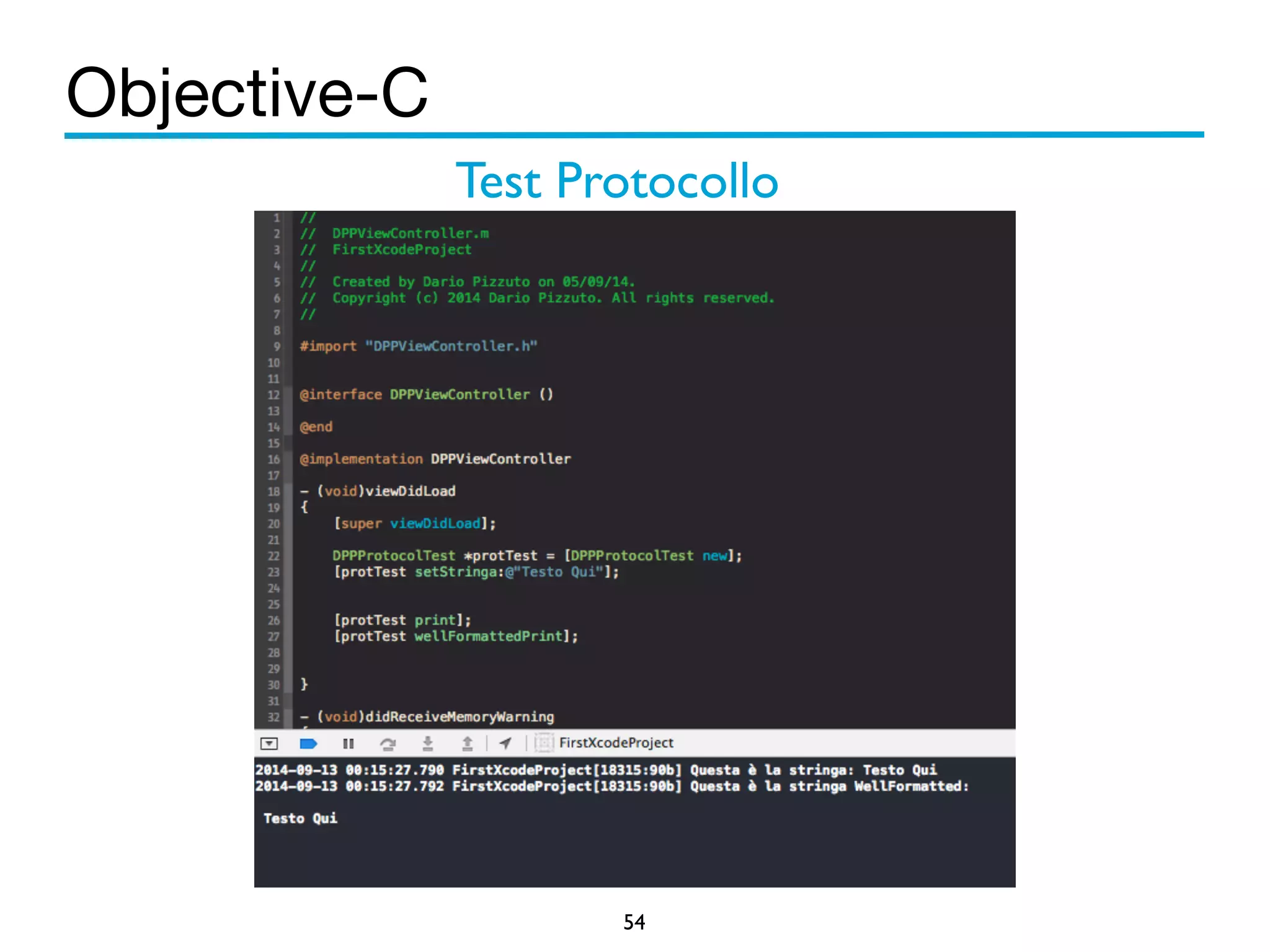 Objective-C 
Test Protocollo 
54 
 