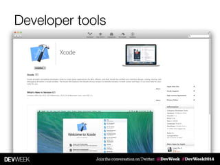 iOS Developer Overview - DevWeek 2014