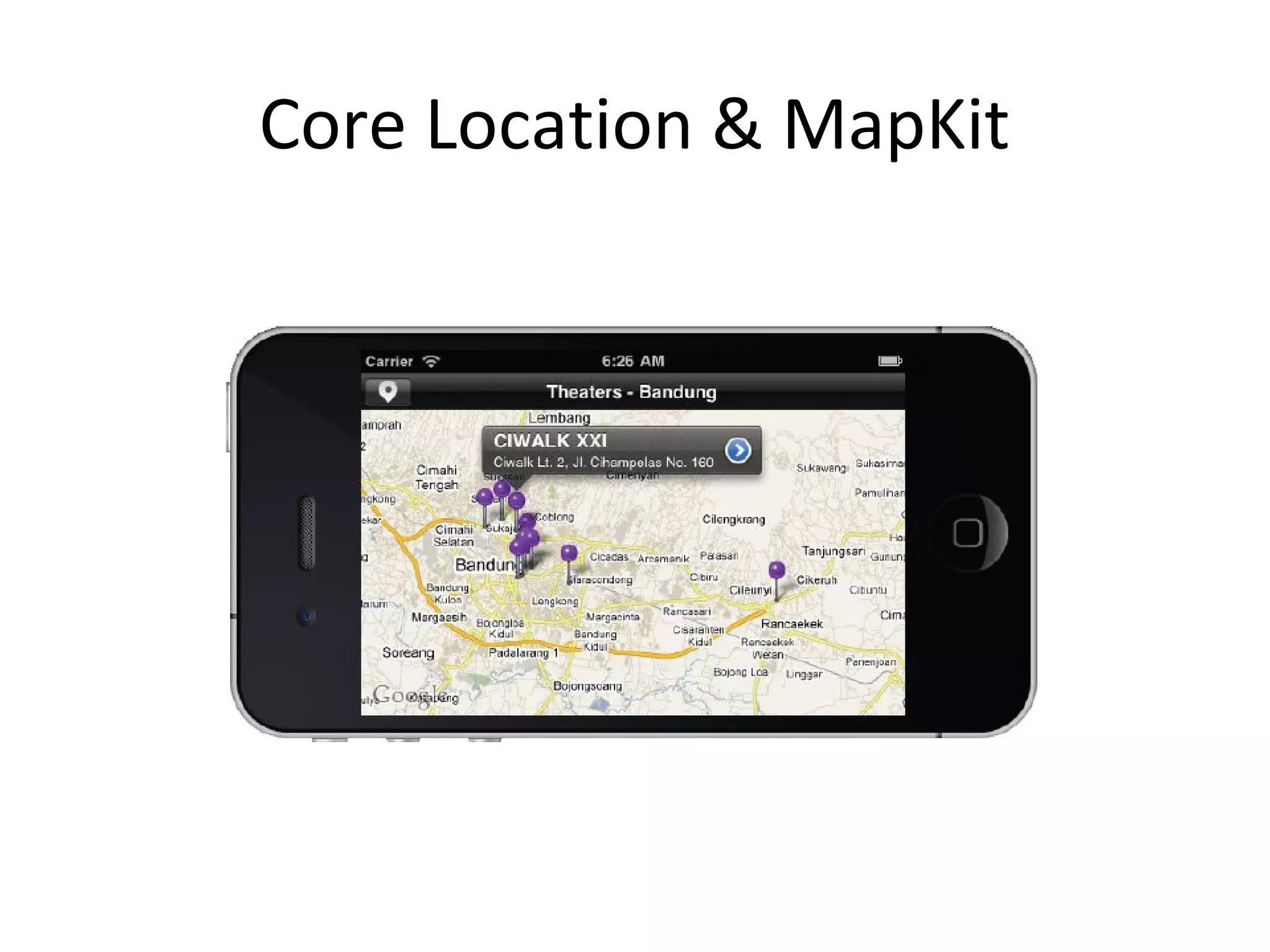 Core Location & MapKit
 