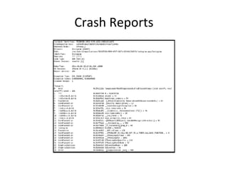 Crash Reports
 