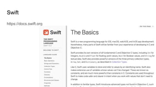 Swift
https://docs.swift.org
