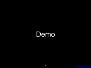 AdvancedProgresssive.com
Demo
20
 