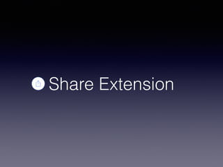 Share Extension
 