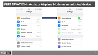 15
PRESERVATION - Activate Airplane Mode on an unlocked device
 