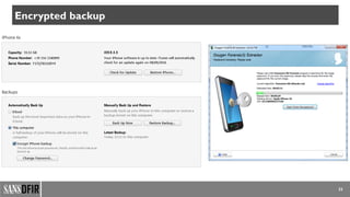 33
Encrypted backup
 