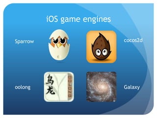 iOS game enginescocos2dSparrowGalaxyoolong