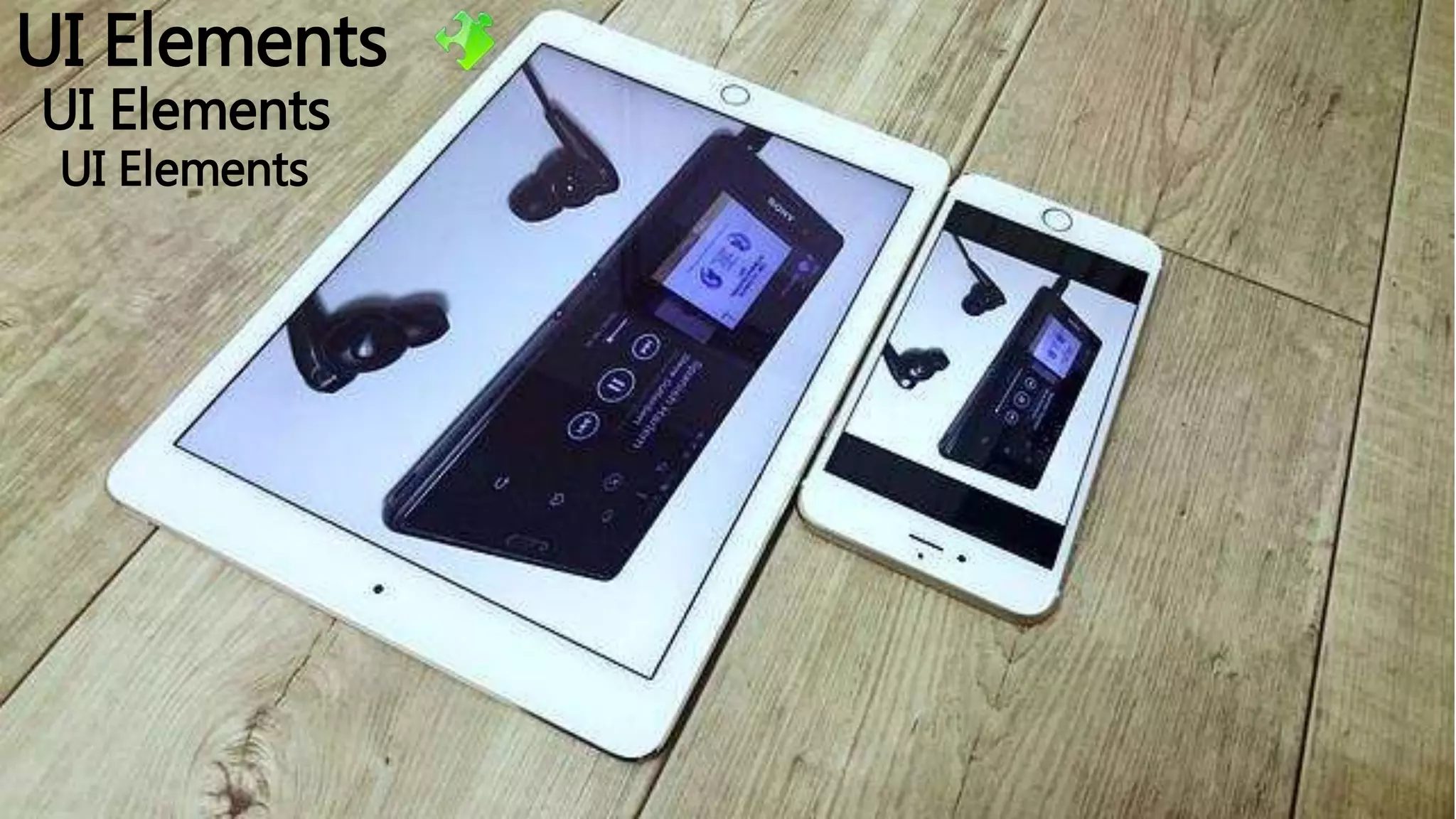 UI Elements
UI Elements
UI Elements
 