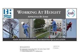 KBA Training Centre Pte Ltd
IOSH-WAH/011/05-
12
rd RC:200602439G
No. 26 Changi North Crescent, 3 Floor, Diethelm Keller Building, Singapore 499637
Tel: +65 6542 4984 Fax: +65 6542 5584
email: safetyadmin@kbassociates.org website: www.kbatraining.org
 