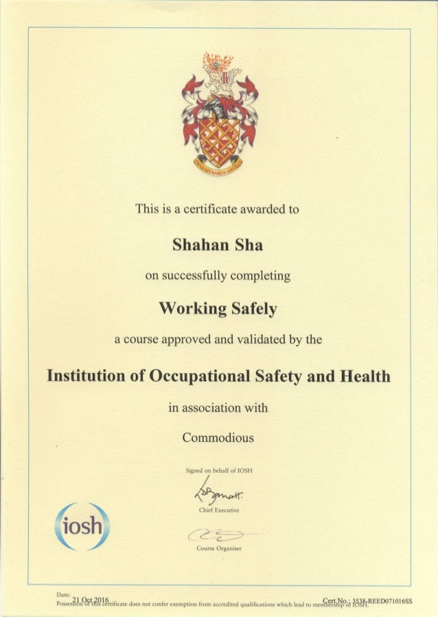 IOSH Working Safely Certificate IOSH Working Safely Certificate