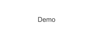 Demo
 