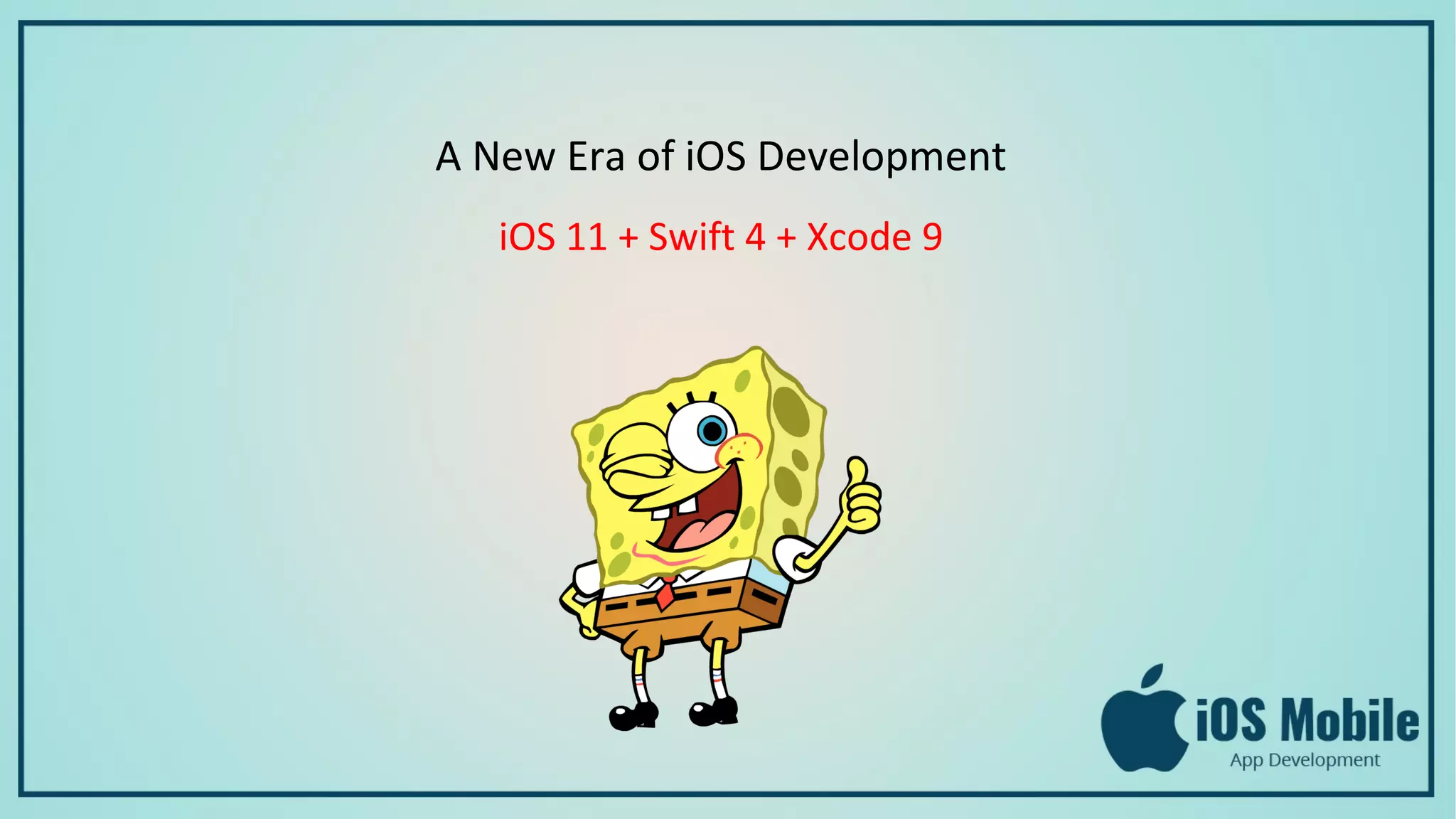 A New Era of iOS Development
iOS 11 + Swift 4 + Xcode 9
 