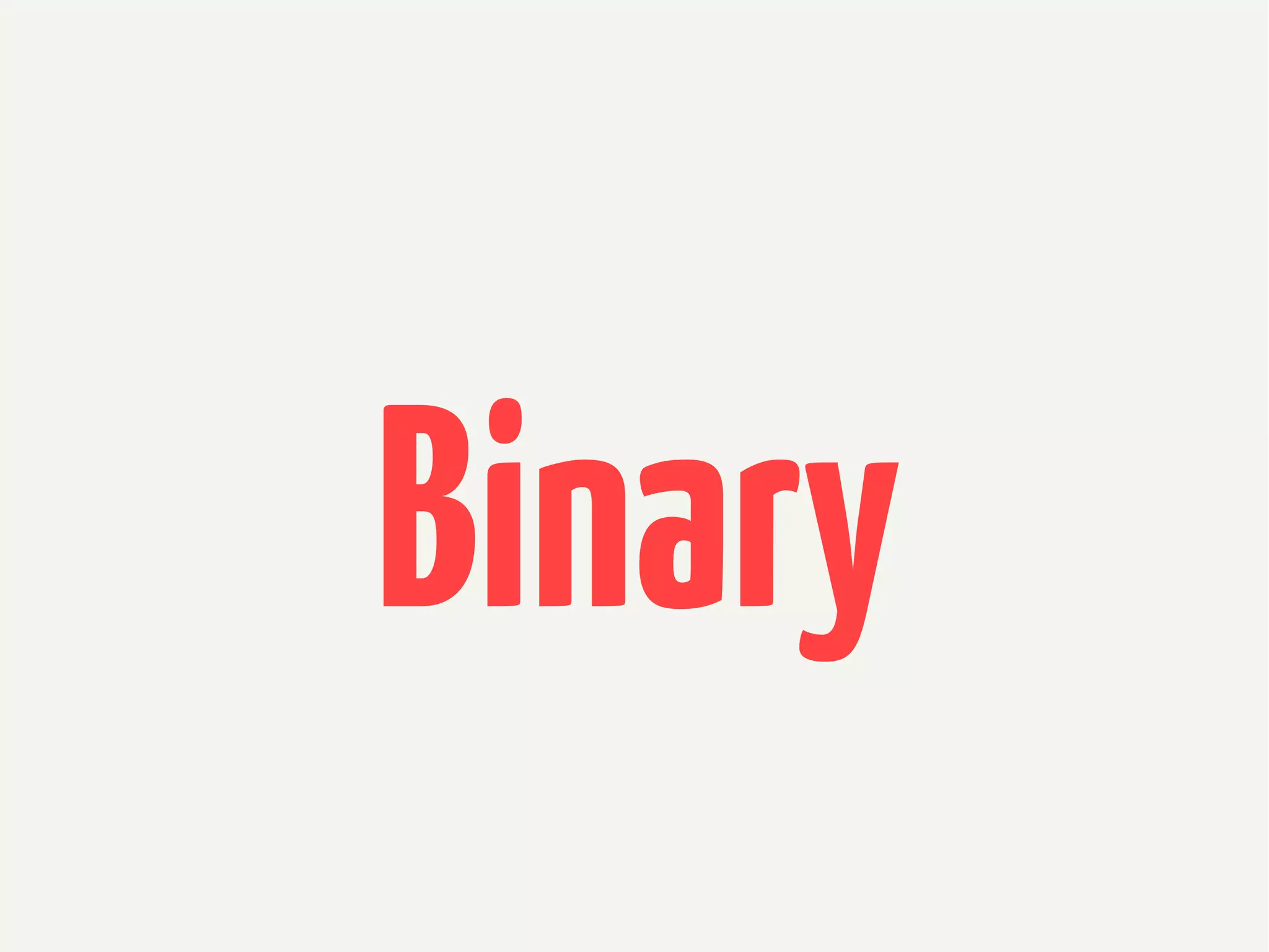 Binary

 