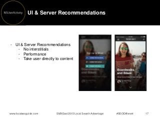 - UI & Server Recommendations
- No interstitials
- Performance
- Take user directly to content
UI & Server Recommendations...