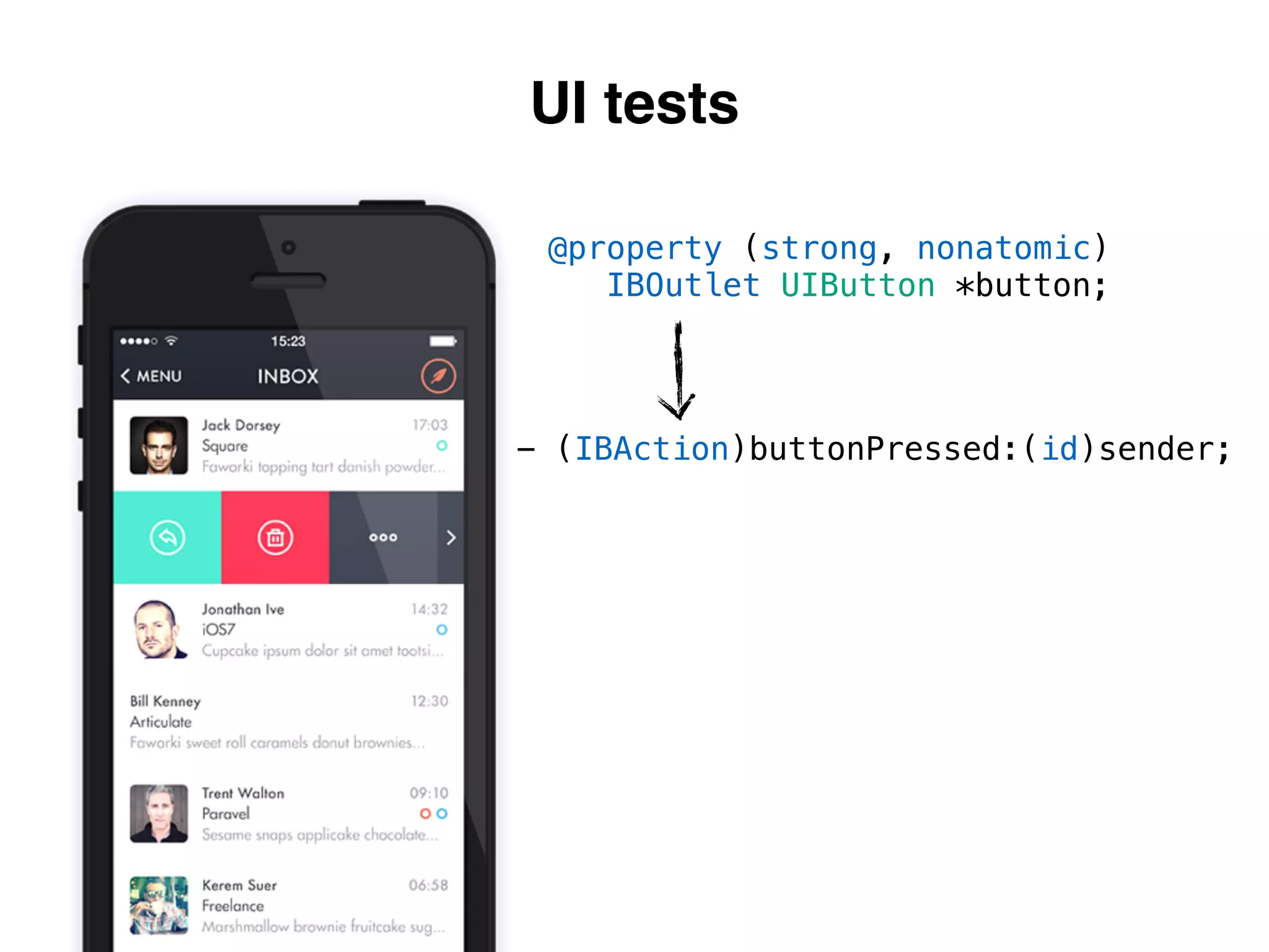 UI tests @property (strong, nonatomic) IBOutlet UIButton *button; - (IBAction)buttonPressed:(id)sender; 