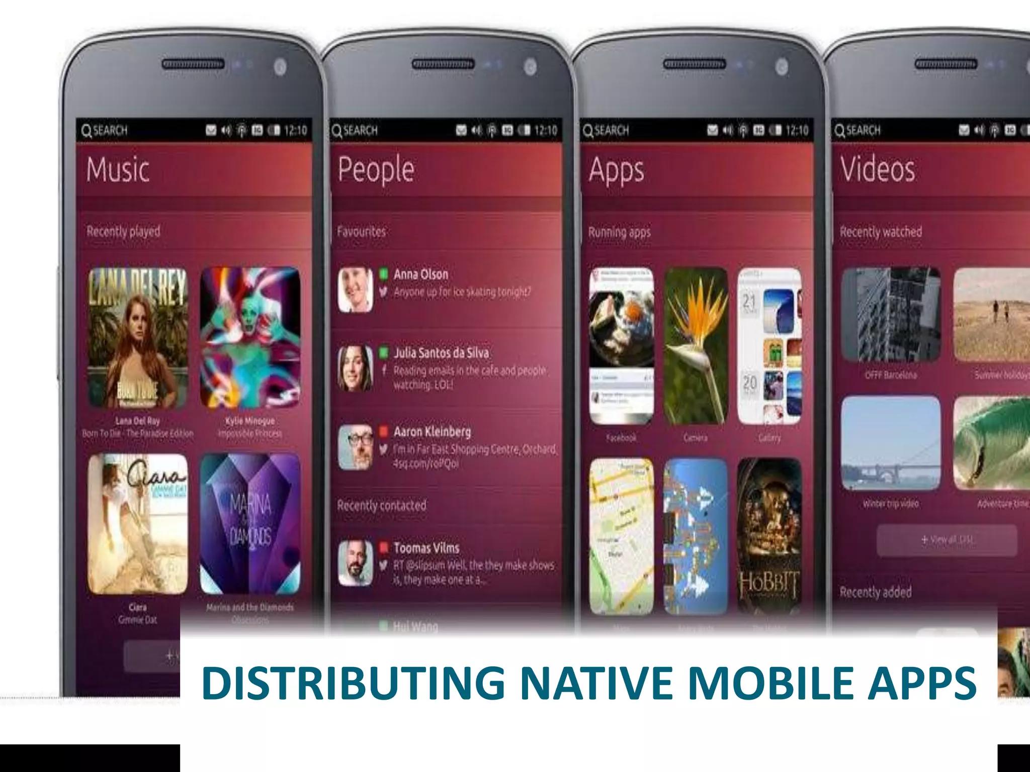 DISTRIBUTING NATIVE MOBILE APPS
 