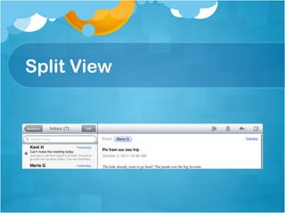Split View
 