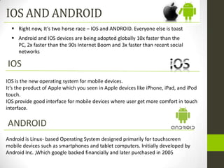 Ios Vs Android Slide Ios vs android | PPTX