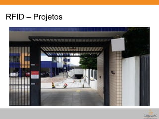 RFID – Projetos 
 