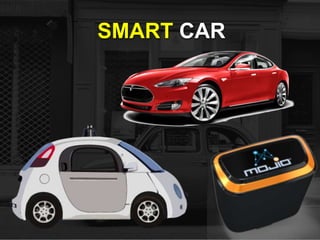 SMART CAR
 