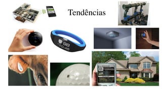 Tendências
 