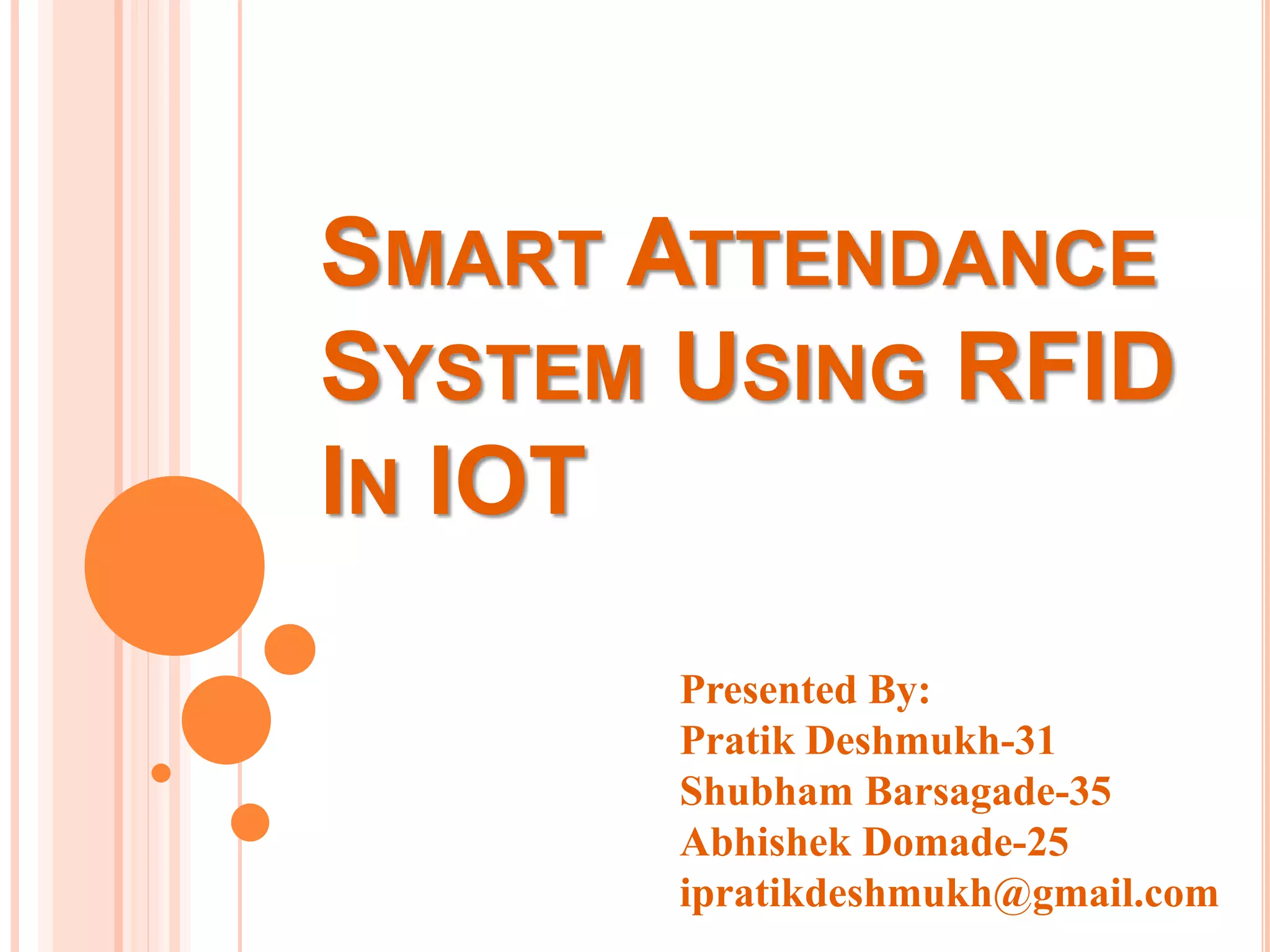 Smart Attendance System using RFID | PPTX