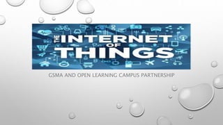 GSMA AND OPEN LEARNING CAMPUS PARTNERSHIP
 