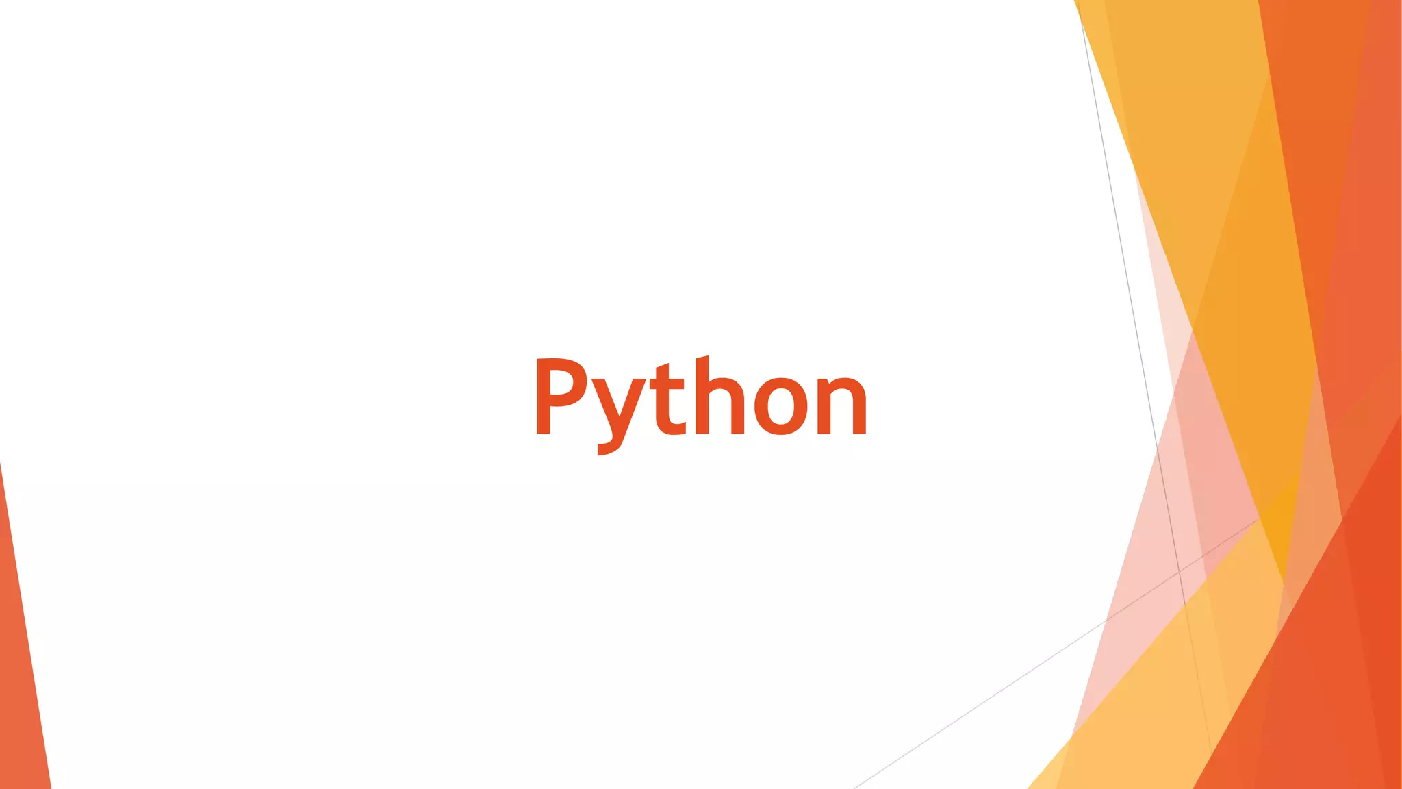 Python
 