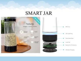 SMART JAR
 