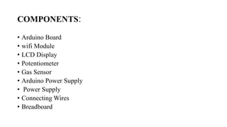 IOT-Based-Intelligent-Gas-Leakage-Detector-Using-Arduino.pptx