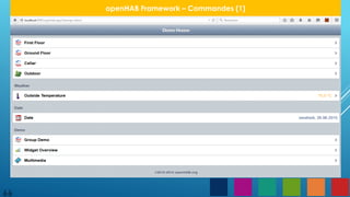 66
openHAB Framework – Commandes (1)
 