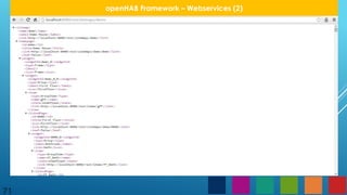 71
openHAB Framework – Webservices (2)
 
