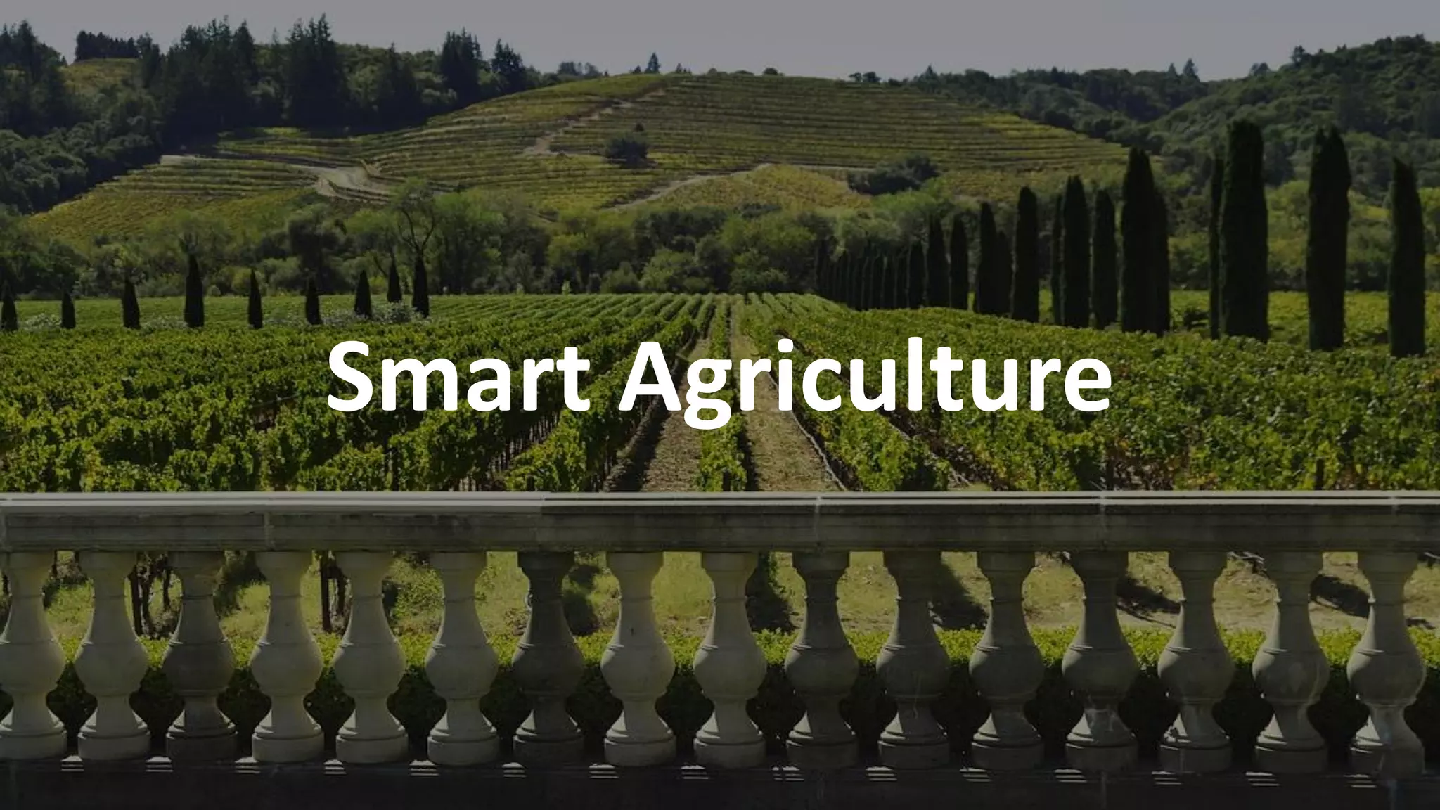 52
Smart Agriculture
 