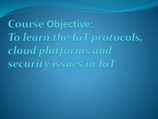 IoT - Unit 4 (IoT Protocols) - PPT (Lecture 20).pdf