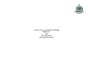 Comprehensive Overview of Advanced Internet of Things (IoT) Concepts ...